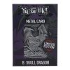 Yu-Gi-Oh! Replica Card B. Skull Dragon Limited Edition