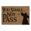 Lord of the Rings Lábtörlő You Shall Not Pass 60 x 40 cm