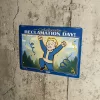Fallout Metal Sign Reclamation Day