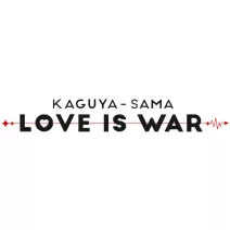 Kaguya-sama: Love is War